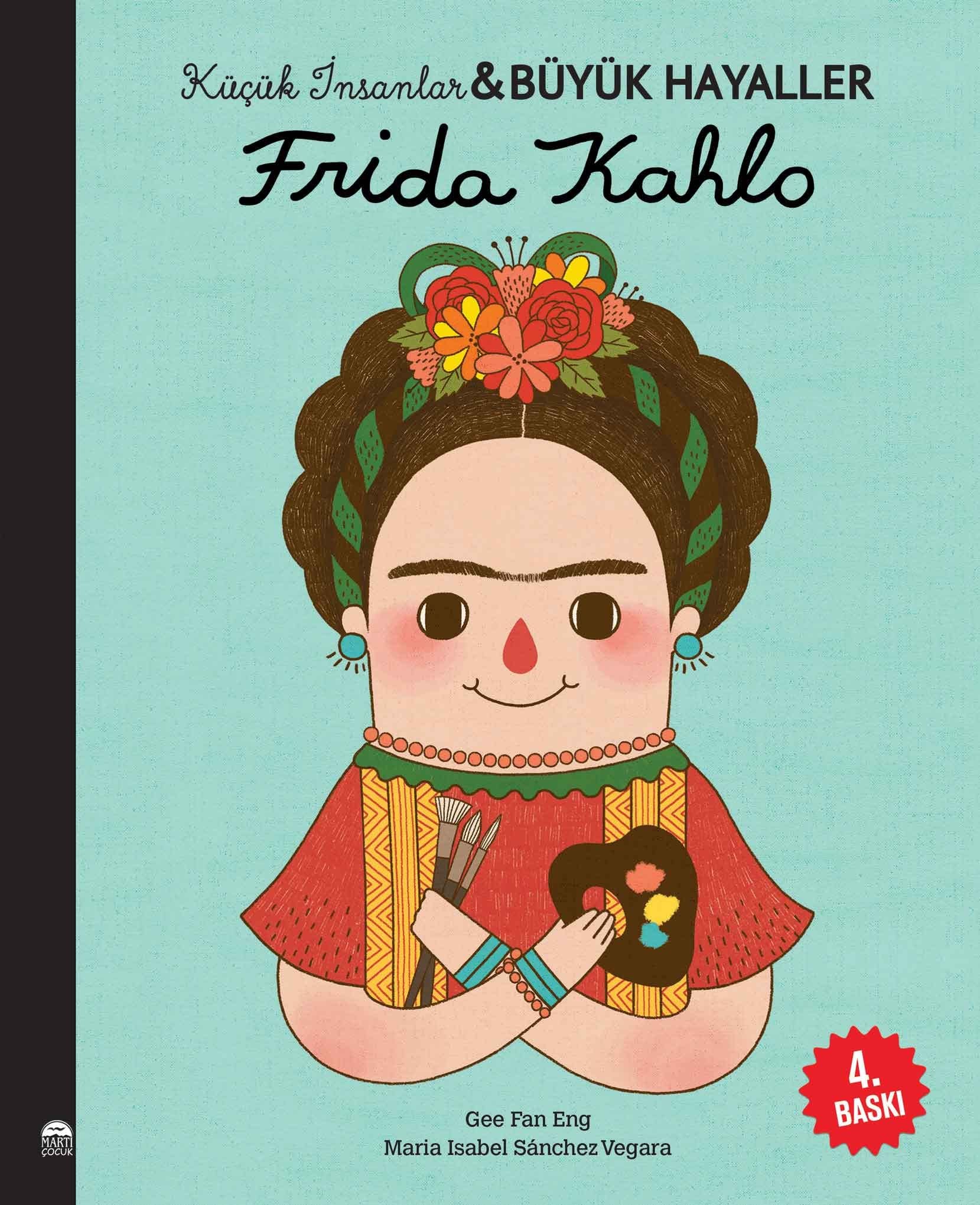 Frida Kahlo - Küçük İnsanlar ve Büyük Hayaller Contemporary literature