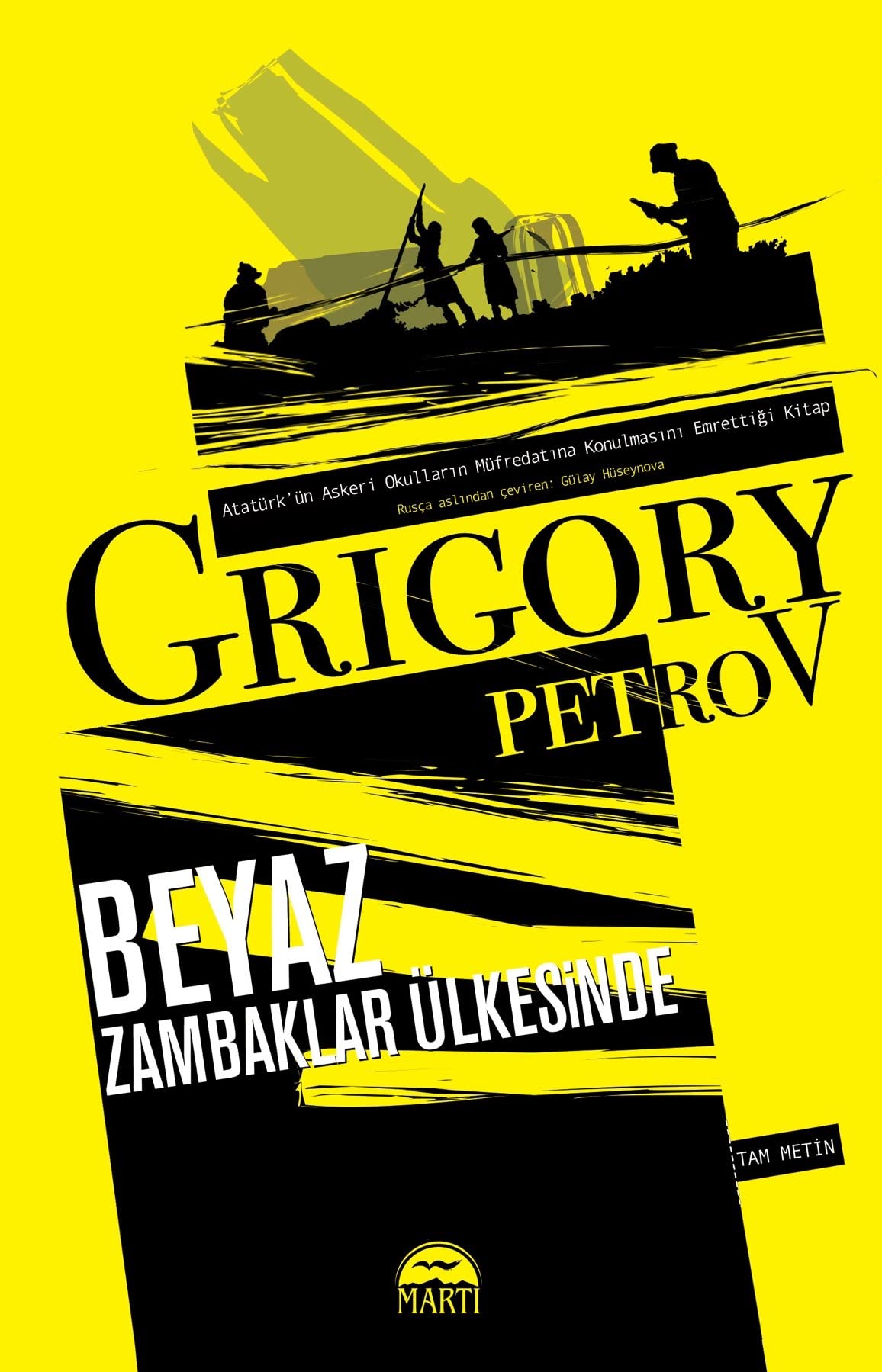 Beyaz Zambaklar Ülkesinde Tam Metin Classics