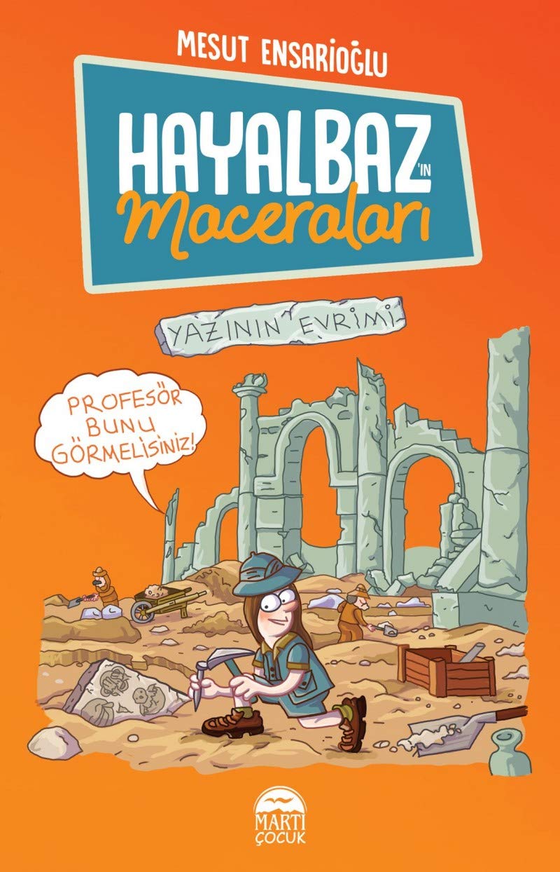 Hayalbaz’ın Maceraları 3 - Yazının Evrimi Contemporary literature