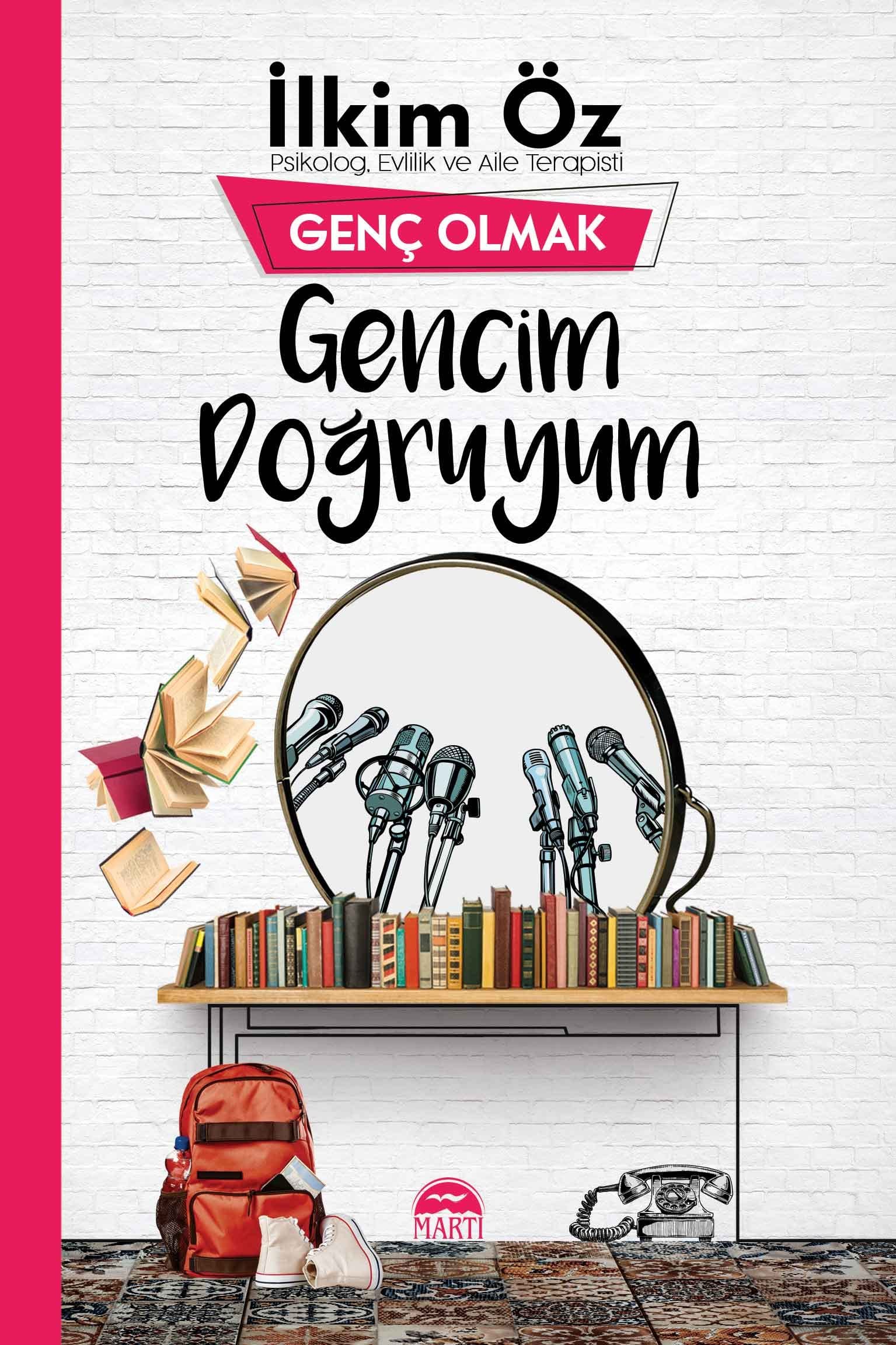Gencim Dogruyum - Genc Olmak Psychology