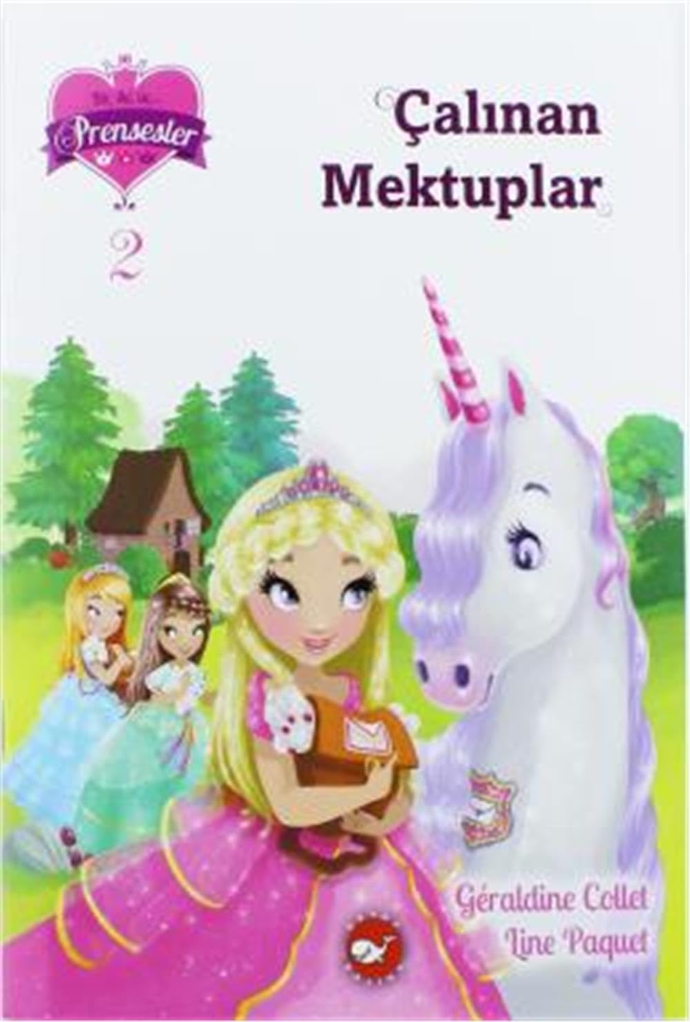 Bir İki Üç Prensesler 2 - Çalınan Mektuplar book