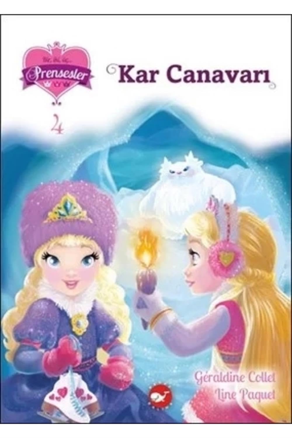 Bir Iki Üc Prensesler 04 - Kar Canavari Fairy Tales & Legends