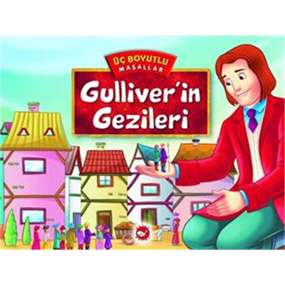 Üc Boyutlu Masallar-Gulliverin Gezileri: Üç Boyutlu Masallar Contemporary literature