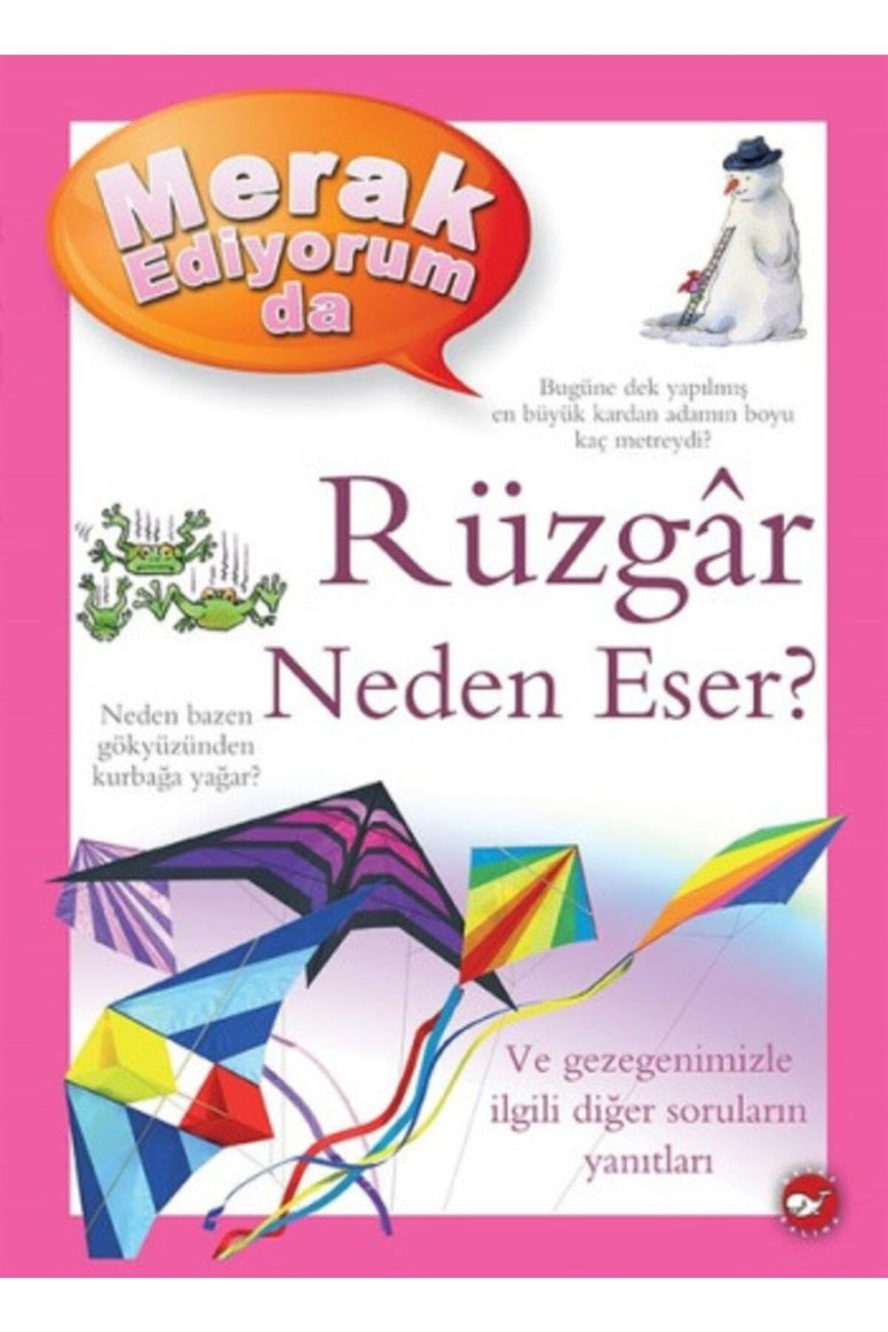 Merak Ediyorum da Rüzgar Neden Eser Fairy Tales & Legends
