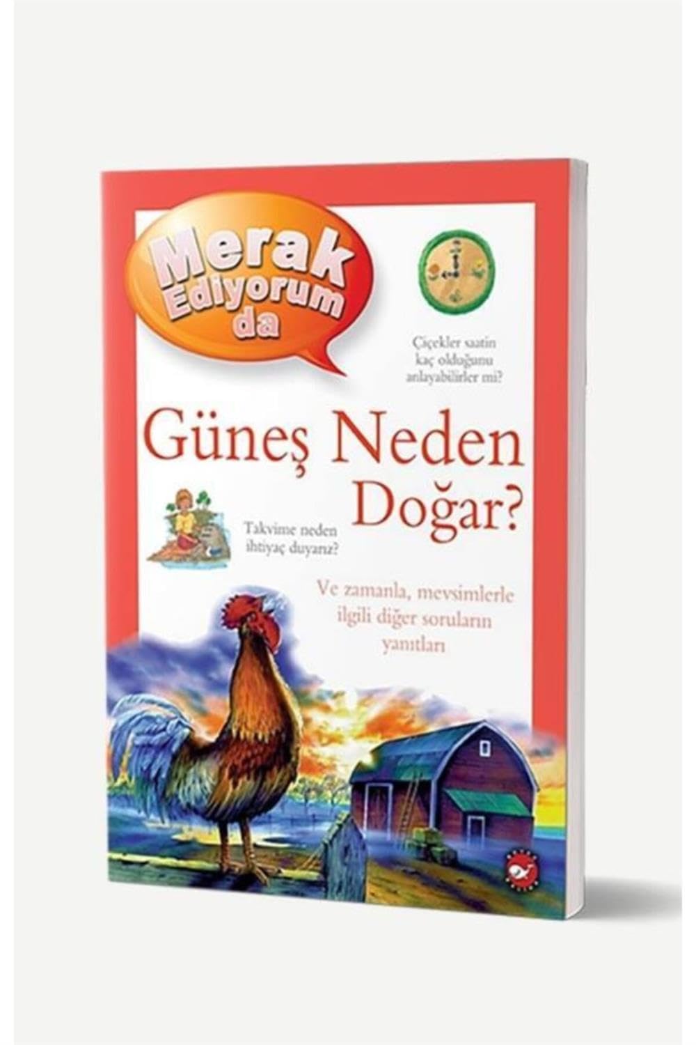 Merak Ediyorum da Günes: Neden Dogar Social Sciences
