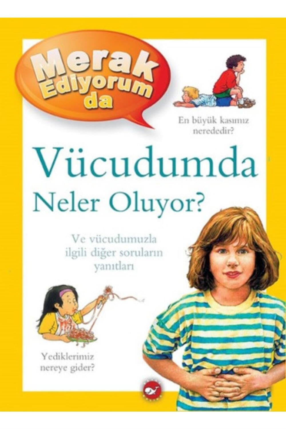 Merak Ediyorum Da Serisi 05 - Vücudumda Neler Oluyor Ciltli Fairy Tales & Legends