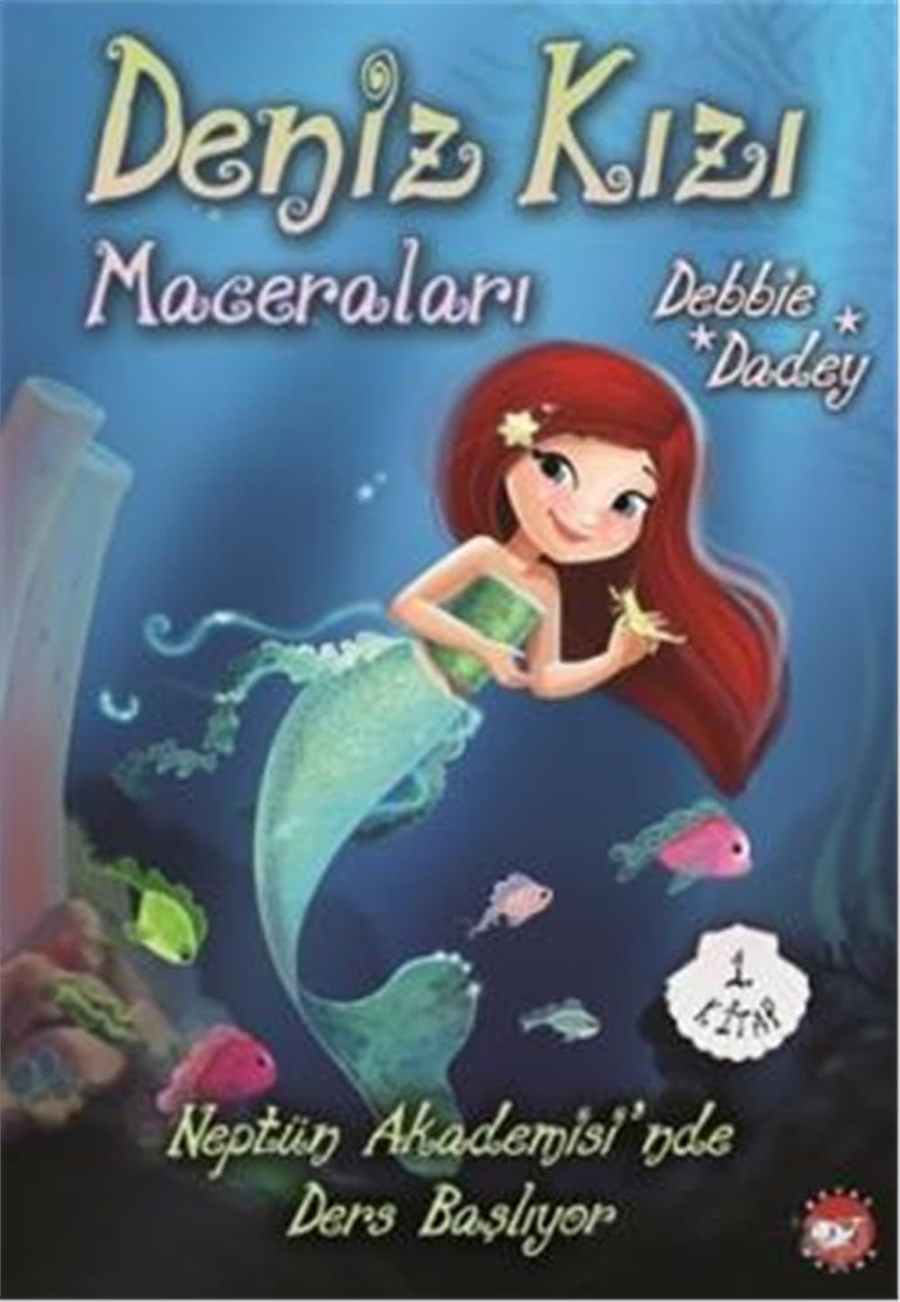 Deniz Kizi Maceralari 01 - Neptün Akademisinde Ders Basliyor Contemporary literature