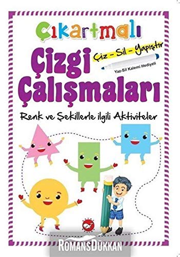 Çıkartmalı Çizgi Çalışmaları - Renk ve Şekillerle İlgili Aktiviteler: Çiz - Sil - Yapıştır book