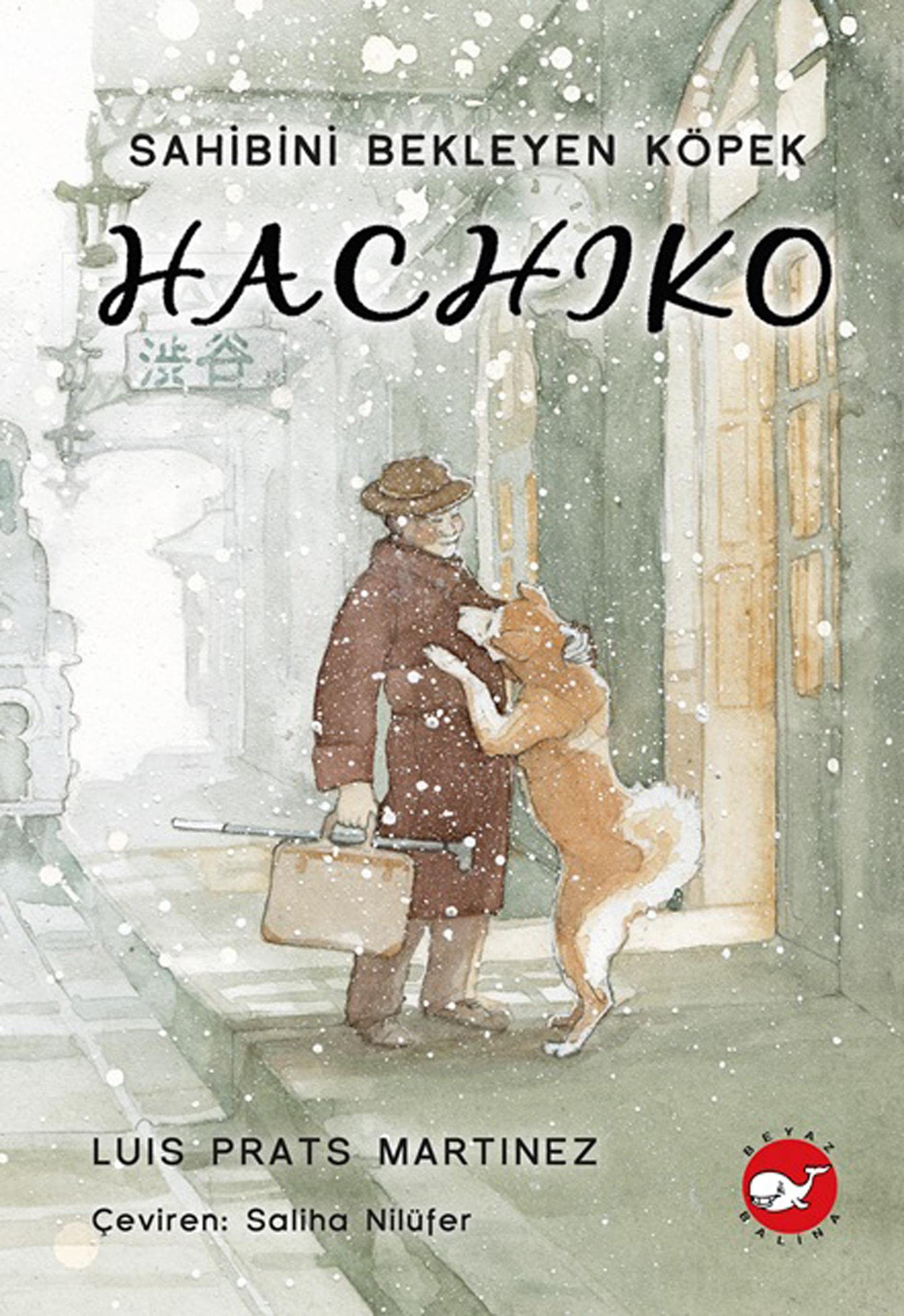 Hachiko - Sahibini Bekleyen Köpek Fairy Tales & Legends