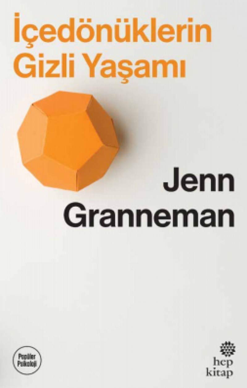 Icedönüklerin Gizli Yasami Psychology