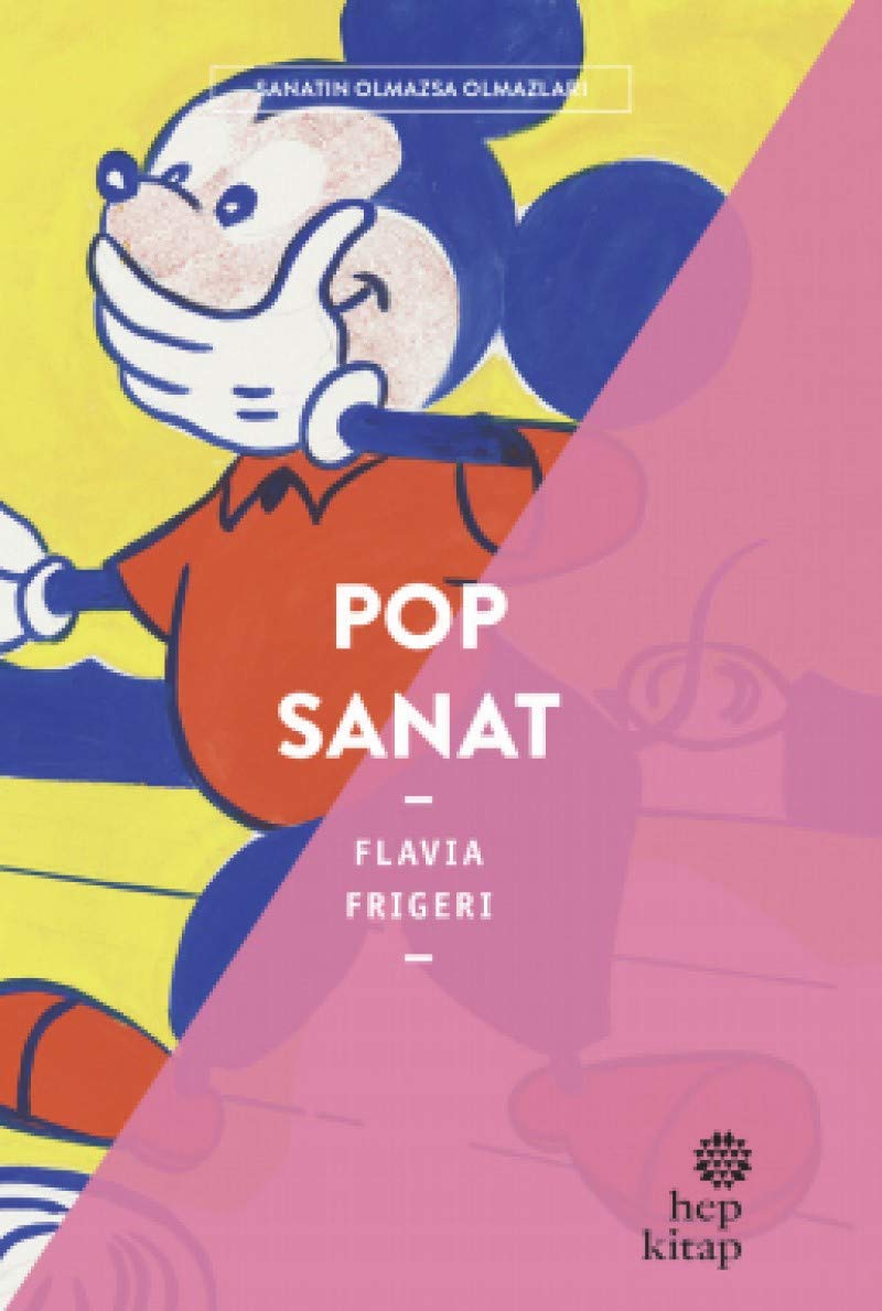 Pop Sanat: Sanatın Olmazsa Olmazları Film, Art & Culture