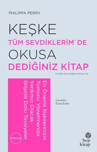 Keşke Tüm Sevdiklerim* De Okusa Dediğiniz Kitap Books