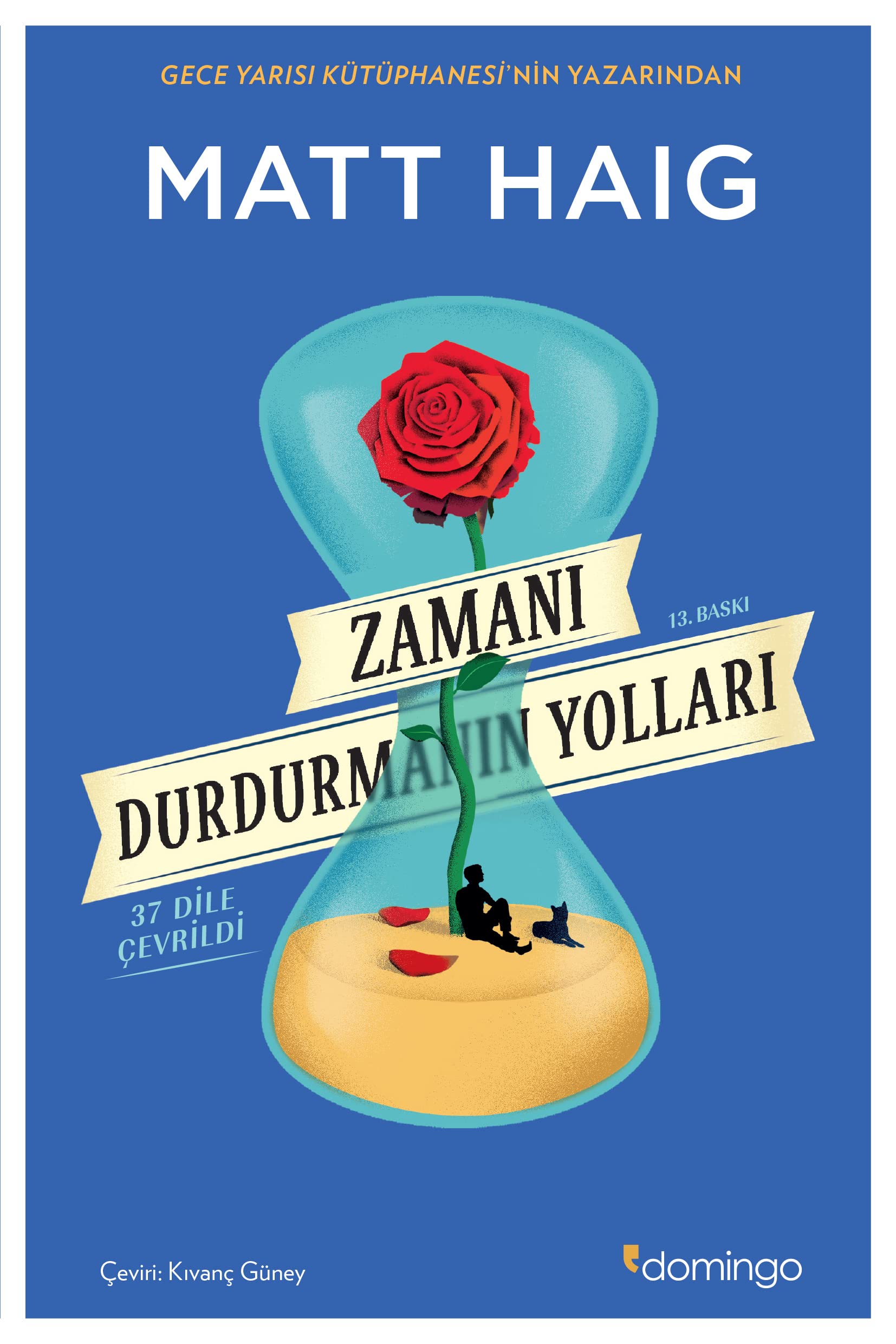 Zamani Durdurmanin Yollari Historical Fiction