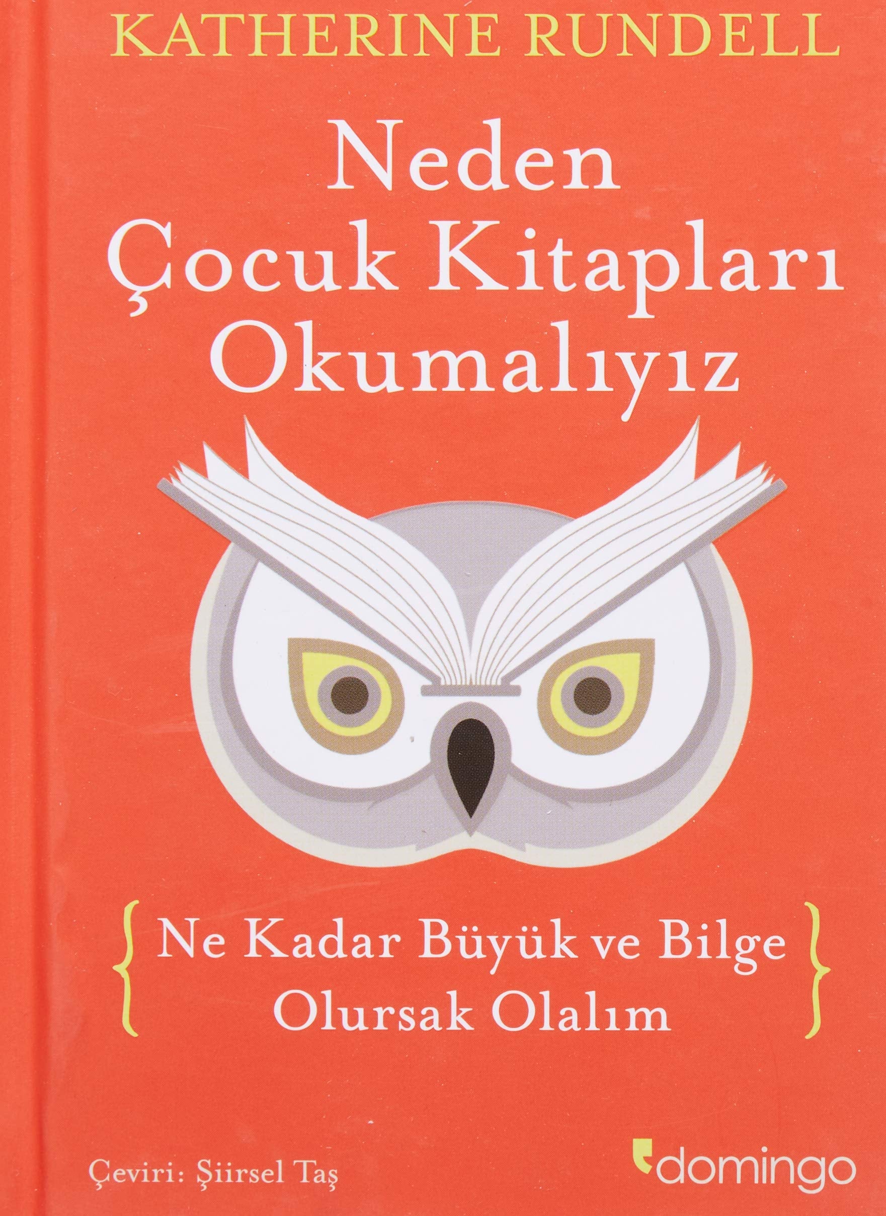 Neden Cocuk Kitaplari Okumaliyiz book