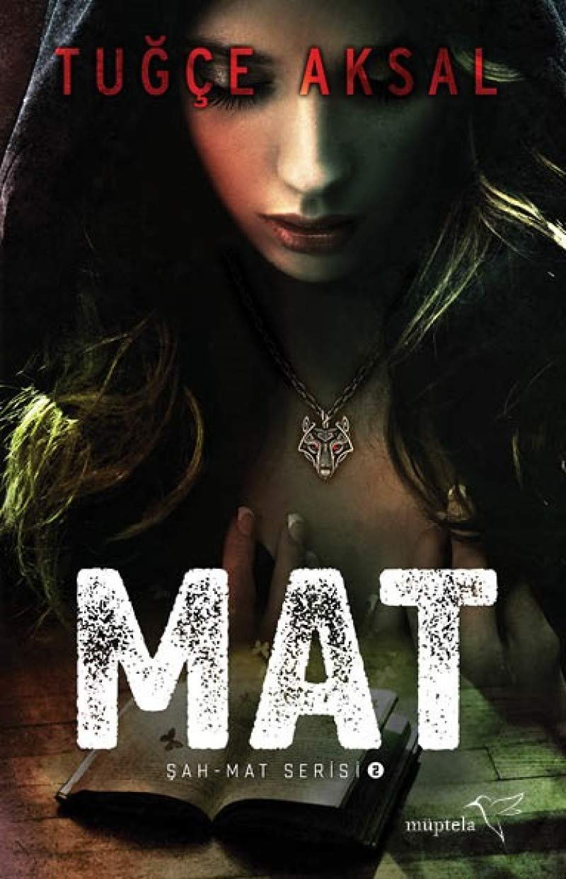 Mat: Sah - Mat Serisi 2: Şah-Mat Serisi 2 Historical Fiction