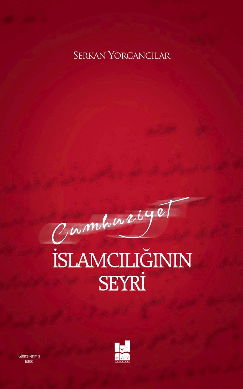 Cumhuriyet Islamciliginin Seyri Books