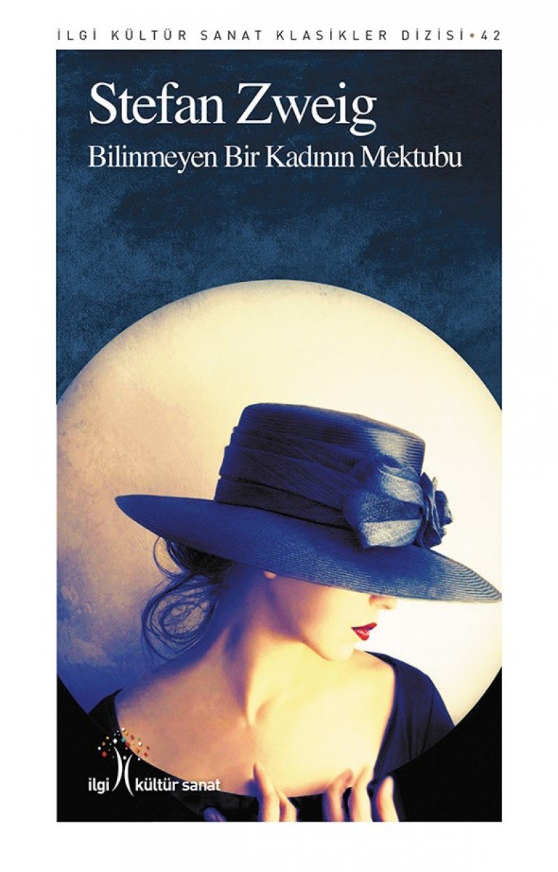 Bilinmeyen Bir Kadinin Mektubu Classics