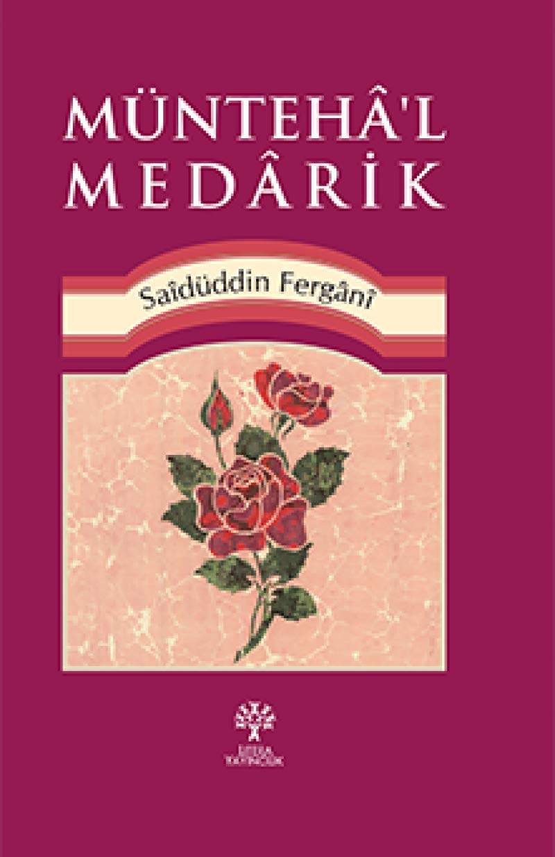 Münteha’l Medarik Philosophy