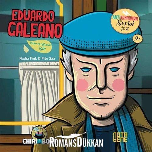 Eduardo Caleano: Antikahraman Serisi 2 - Kızlar ve Oğlanlar İçin Fairy Tales & Legends