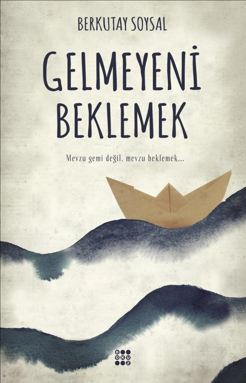 Gelmeyeni Beklemek Essays & Short Stories