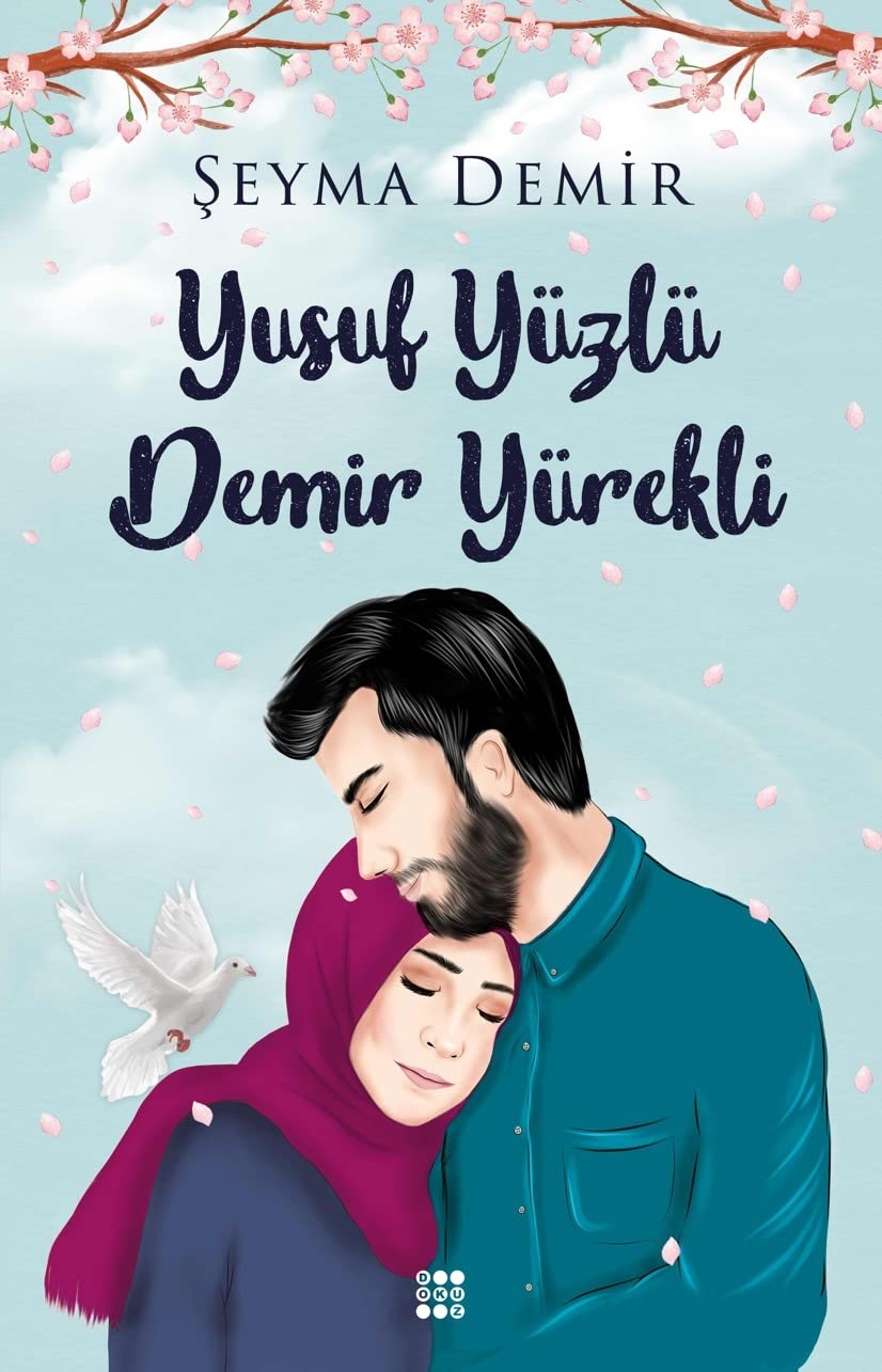 Yusuf Yüzlü Demir Yürekli Historical Fiction