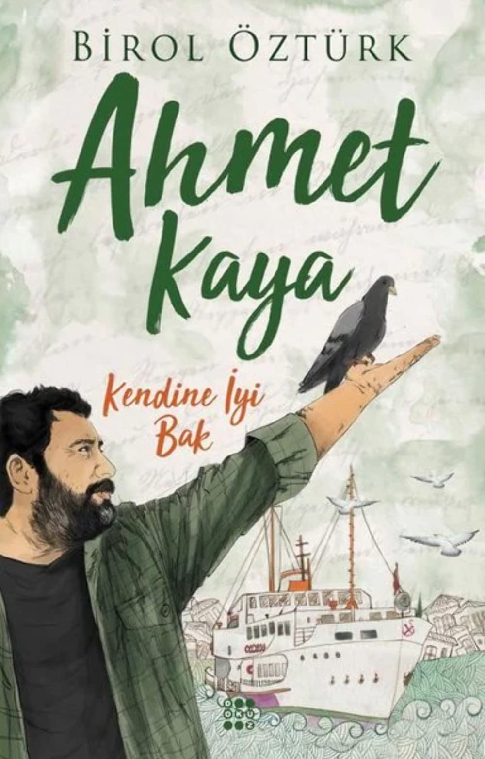 Ahmet Kaya - Kendine Iyi Bak Historical Fiction