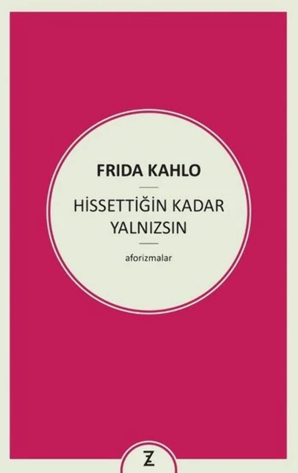 Hissettigin Kadar Yalnizsin Essays & Short Stories