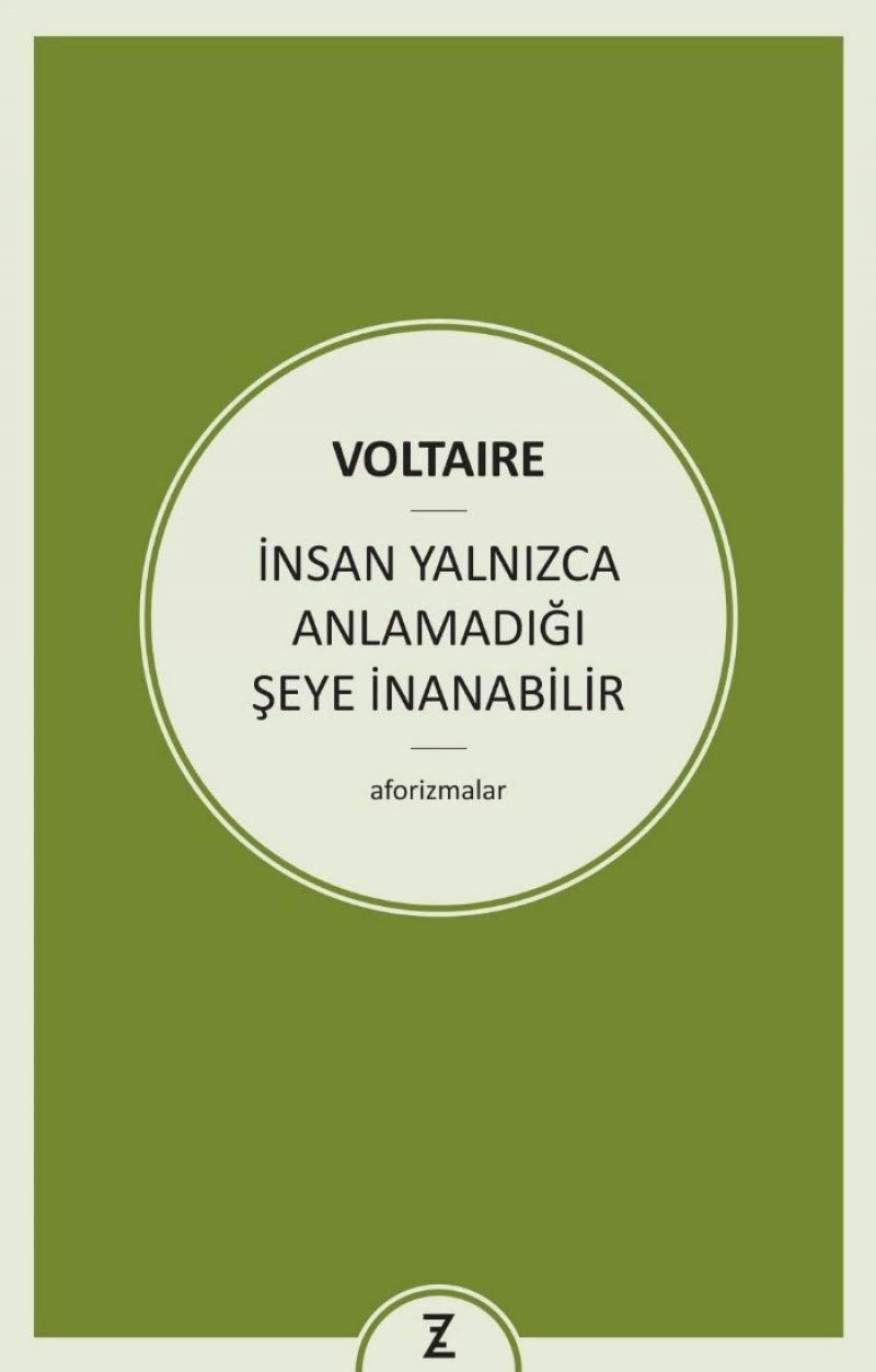 Insan Yalnizca Anlamadigi Seye Inanabilir Essays & Short Stories