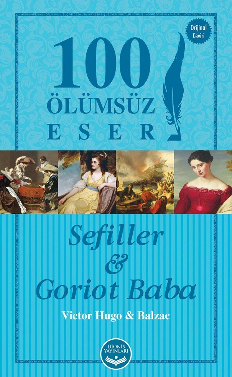 Sefiller ve Goriot Baba-100 Ölümsüz Eser Books