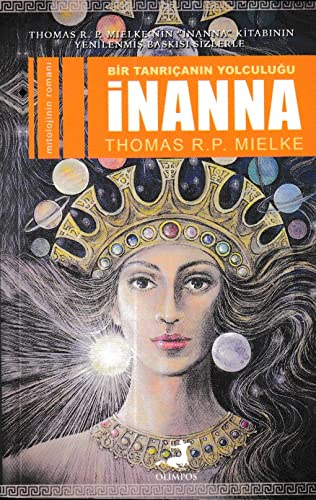 Inanna: Bir Tanricanin Yolculugu Books