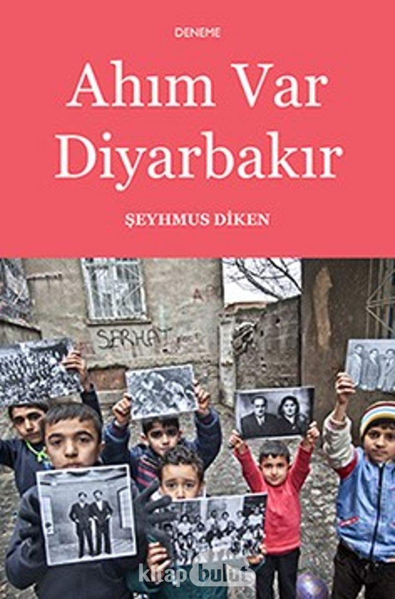 Ahim Var Diyarbakir Essays & Short Stories