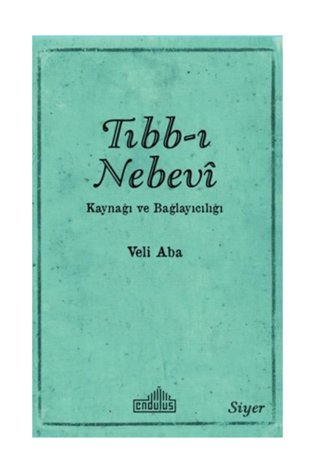 Tıbb-ı Nebevi Kaynağı ve Bağlayıcılığı Books