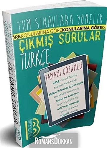 Tüm Sınavlara Yönelik Tamamı Çözümlü Türkçe Çıkmış Sorular Books
