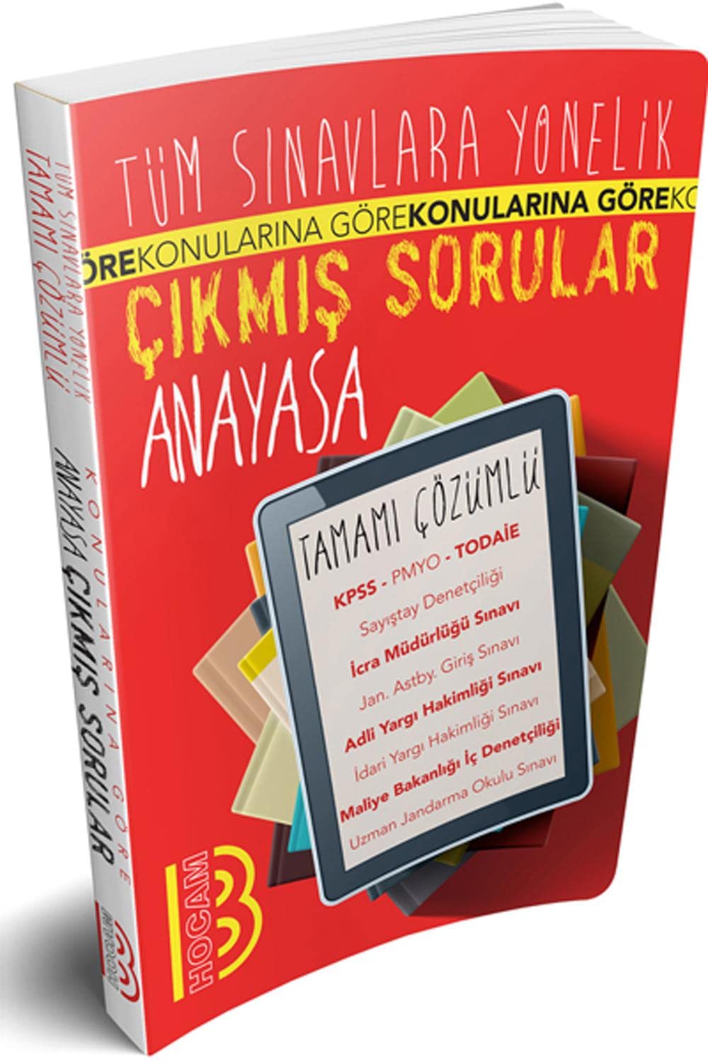 Tüm Sınavlara Yönelik Tamamı Çözümlü Anayasa Çıkmış Sorular Books