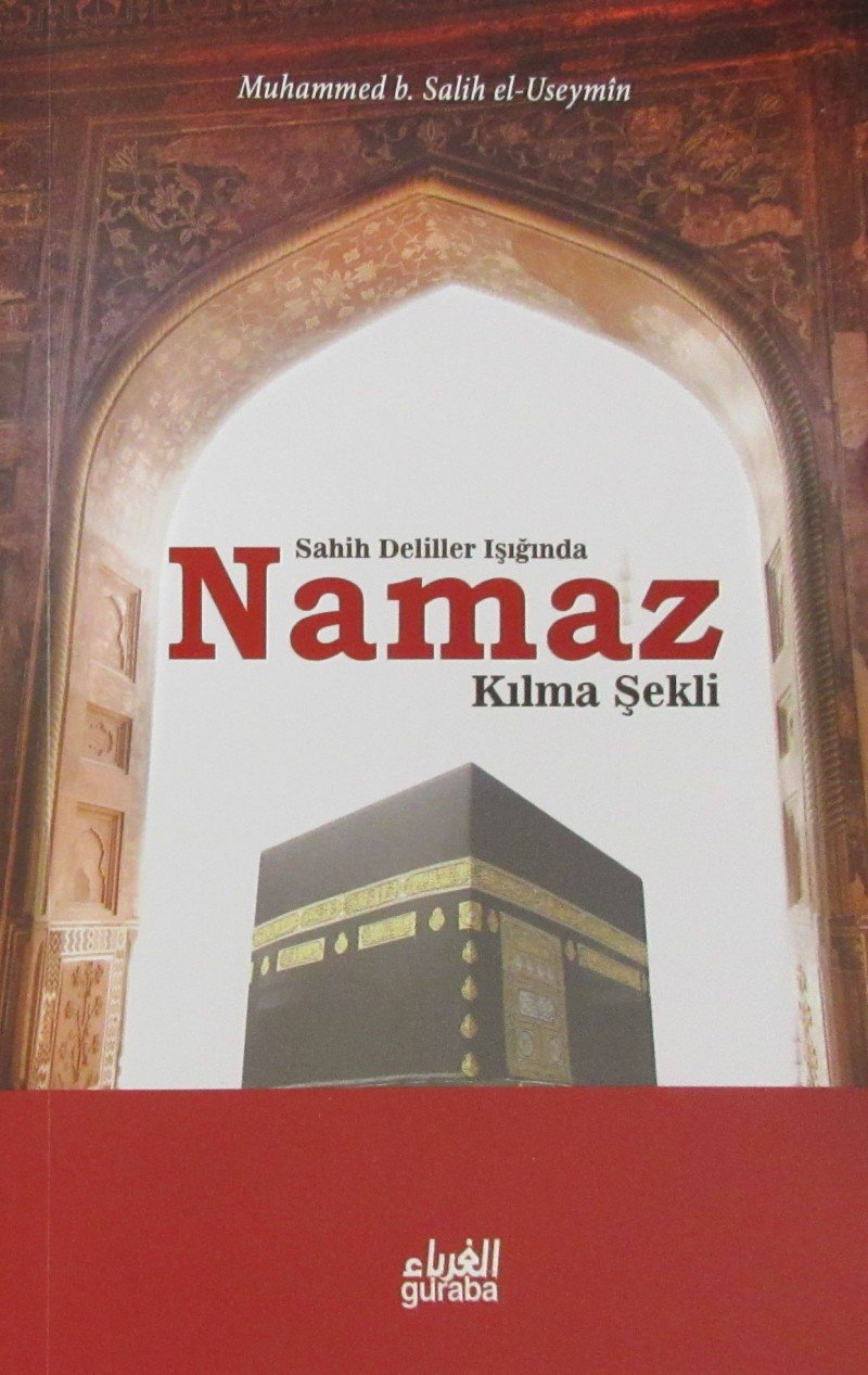 Sahih Deliller Işığında Namaz Kılma Şekli Books
