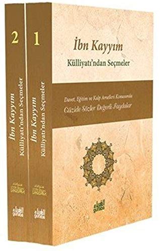 Ibn Kayyim Külliyati'ndan Secmeler 2 Cilt; Güzide Sözler Degerli Faydalar Books