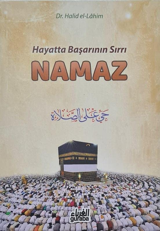 Hayatta Başarının Sırrı Namaz Books