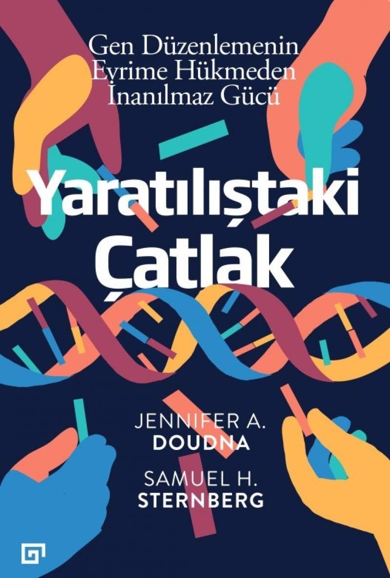 Yaratilistaki Catlak Gen Düzenlemenin Evrime Hükmeden Inanilmaz Gücü Social Sciences