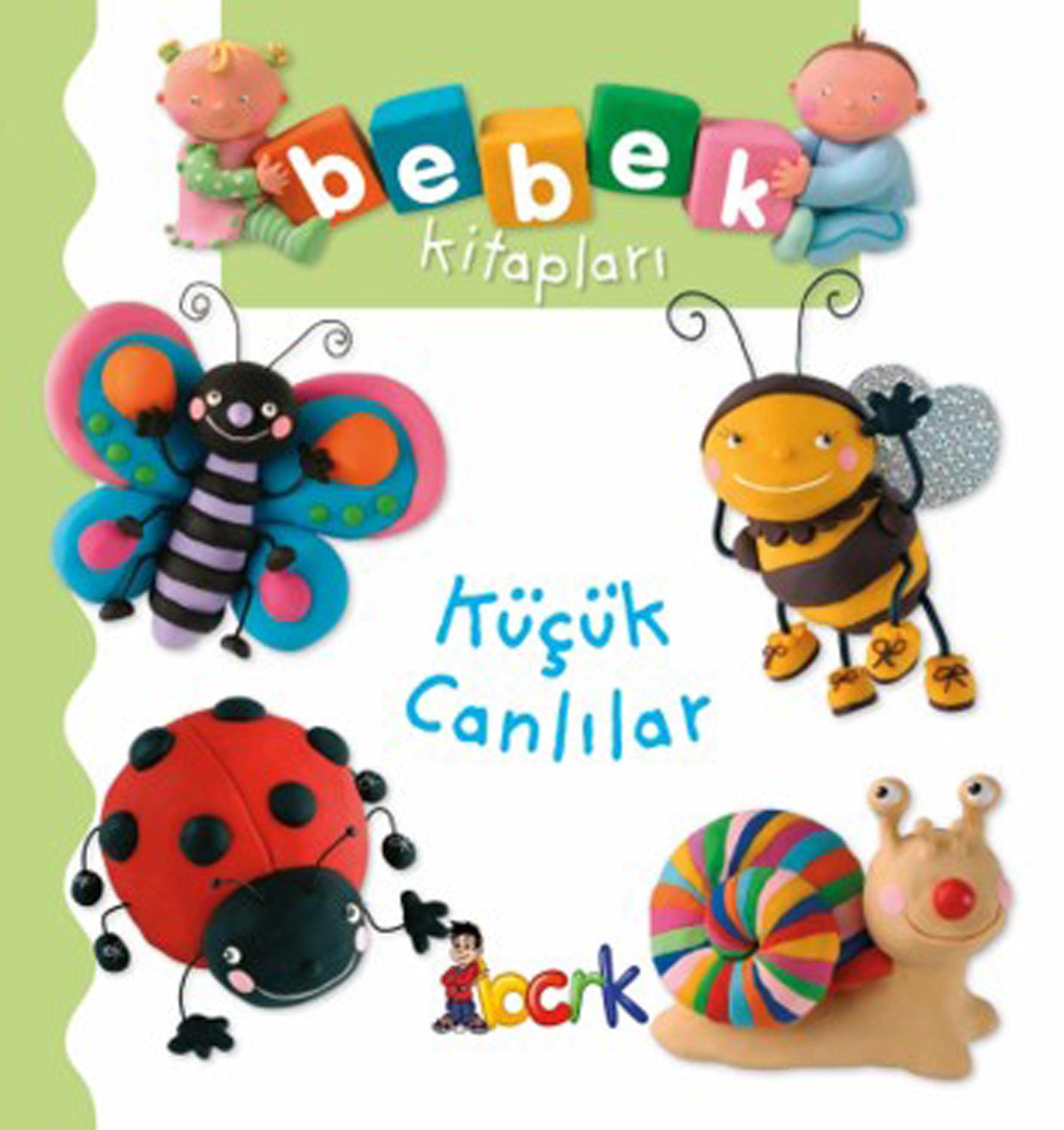 Kücük Canlilar - Bebek Kitaplari Books
