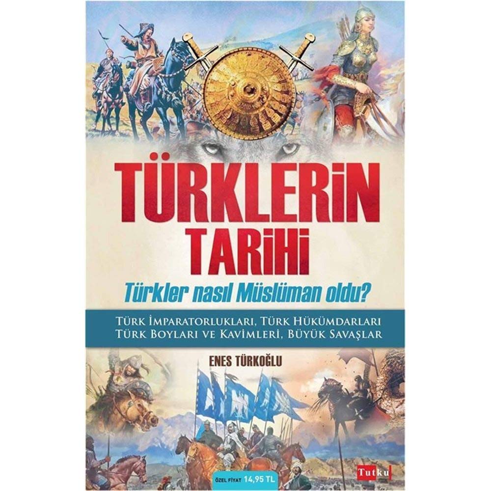 Türklerin Tarihi: Türkler Nasıl Müslüman Oldu? book