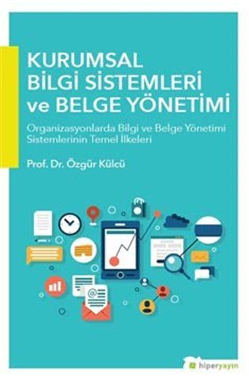 Kurumsal Bilgi Sistemleri ve Belge Yönetimi Learning & Reference