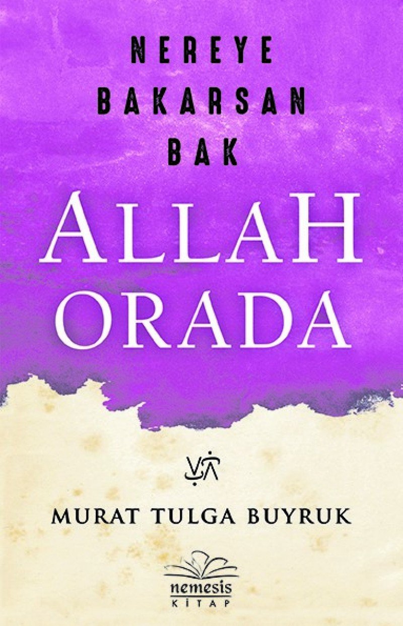 Nereye Bakarsan Bak Allah Orada Social Sciences