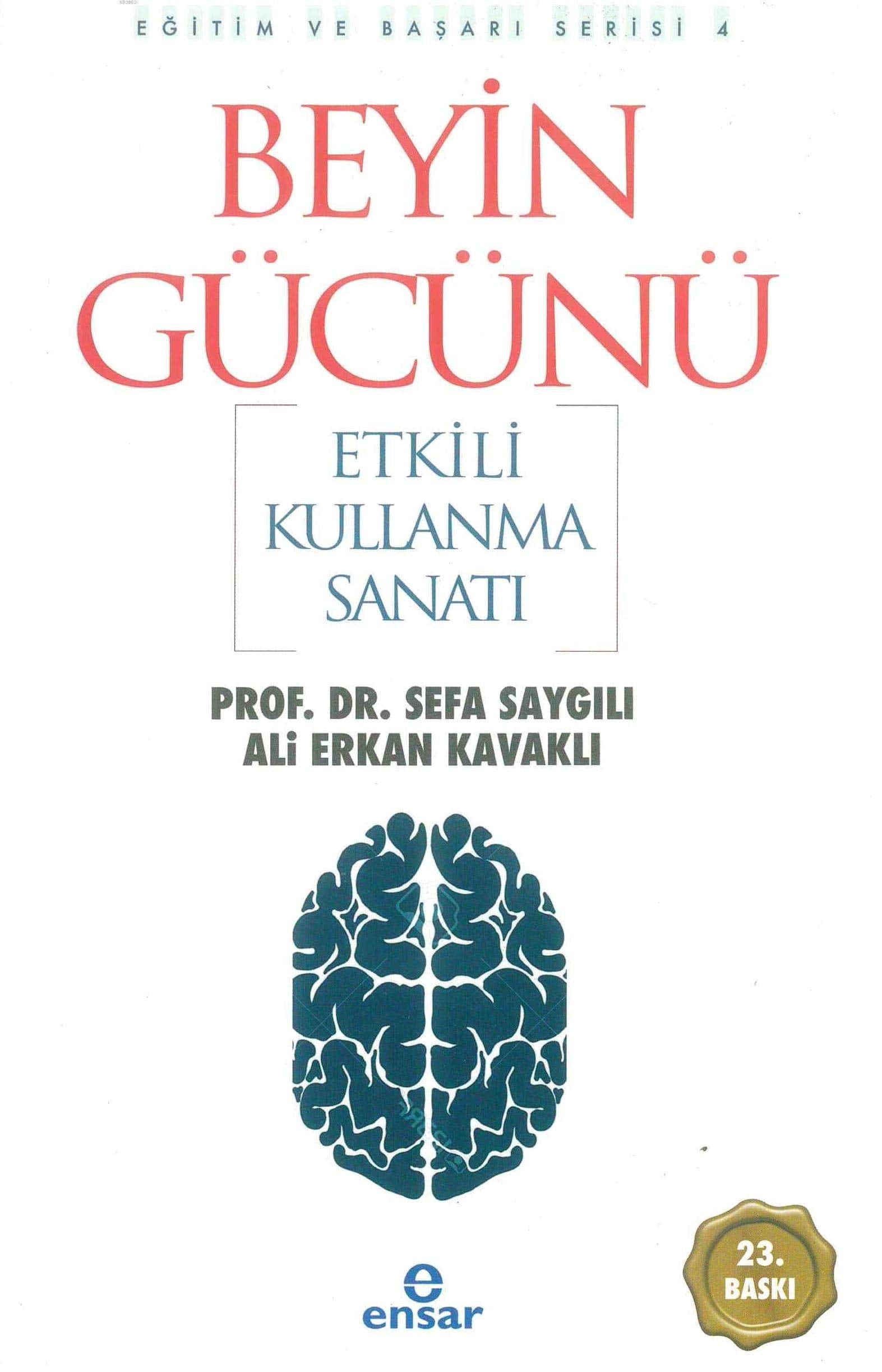 Beyin Gücünü Etkili Kullanma Sanati: Egitim ve Basari Serisi 4: Eğitim ve Başarı Serisi 4 Lifestyle