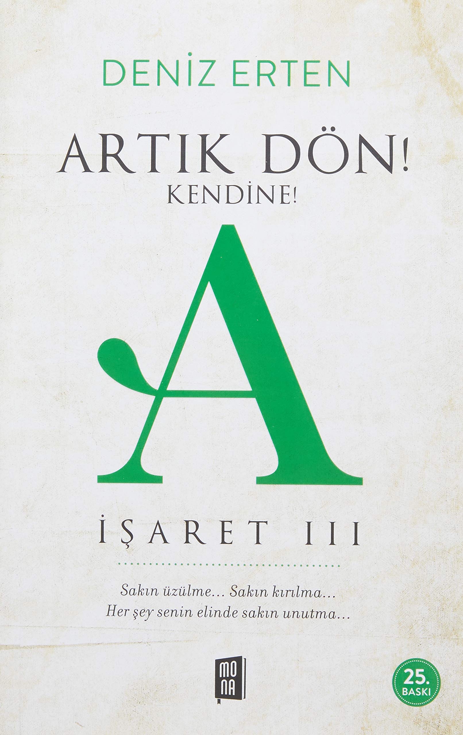 Artik Dön Kendine A Isaret 3 book