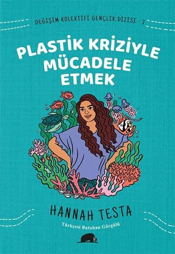 Plastik Kriziyle Mücadele Etmek: Değişim Kolektifi Gençlik Dizisi 2 Historical Fiction