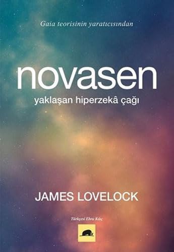 Novasen: Yaklaşan Hiperzeka Çağı Business & Technology
