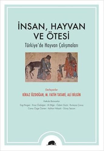 İnsan, Hayvan ve Ötesi: Türkiye’de Hayvan Çalışmaları Mathematics