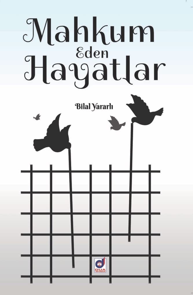 Mahkum Eden Hayatlar Books