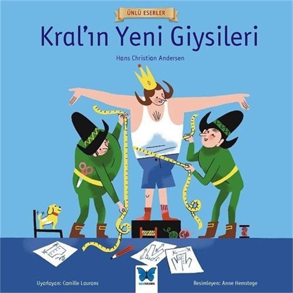 Kral’ın Yeni Giysileri - Ünlü Eserler Serisi Fairy Tales & Legends