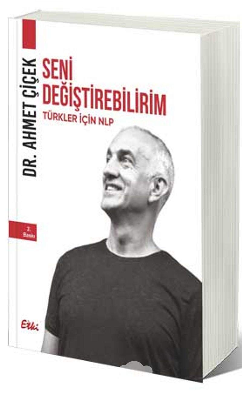 Seni Degistirebilirim: Türkler Icin NLP Books